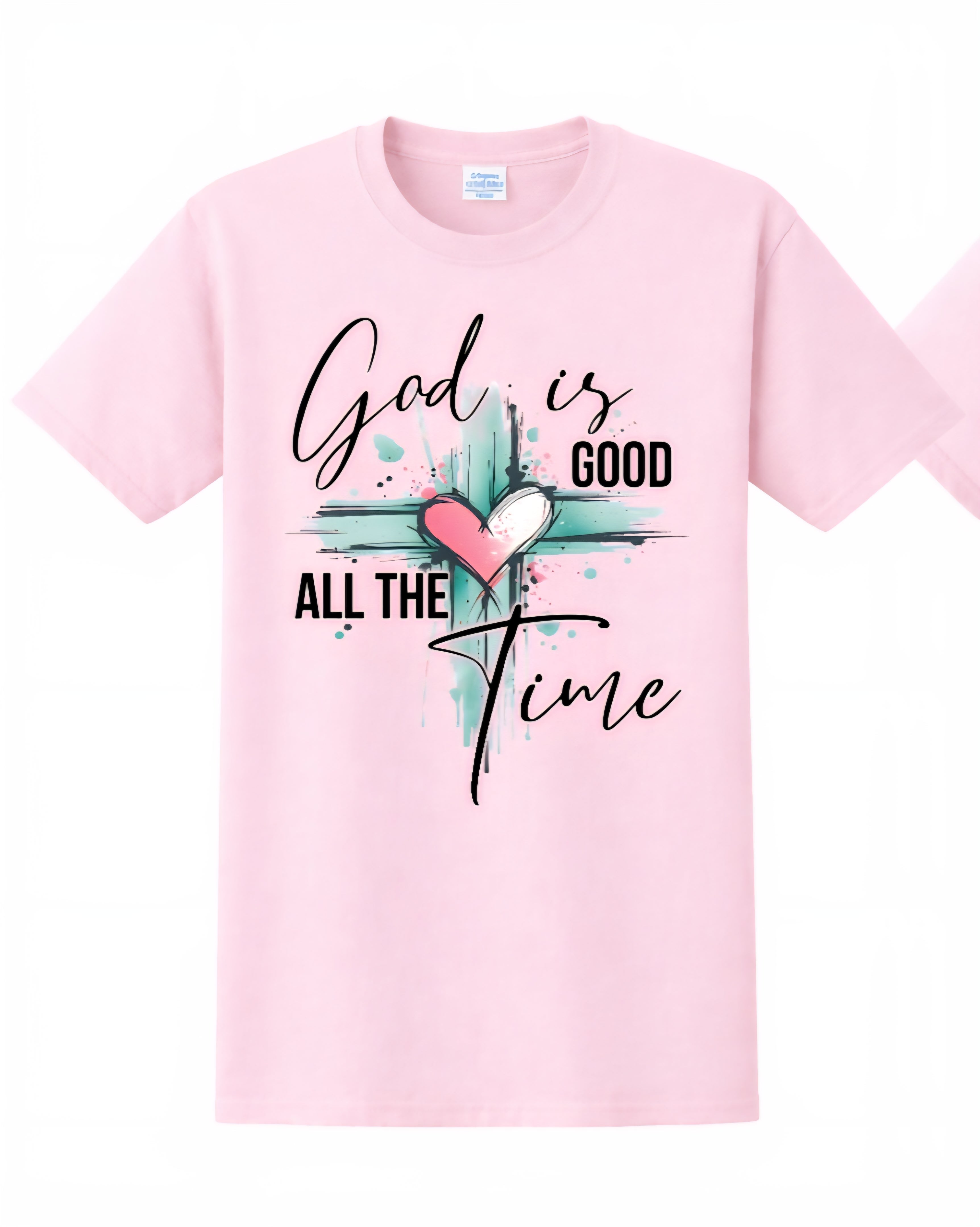 Pink t-shirt with 'God is Good All the Time' text and heart on cross 