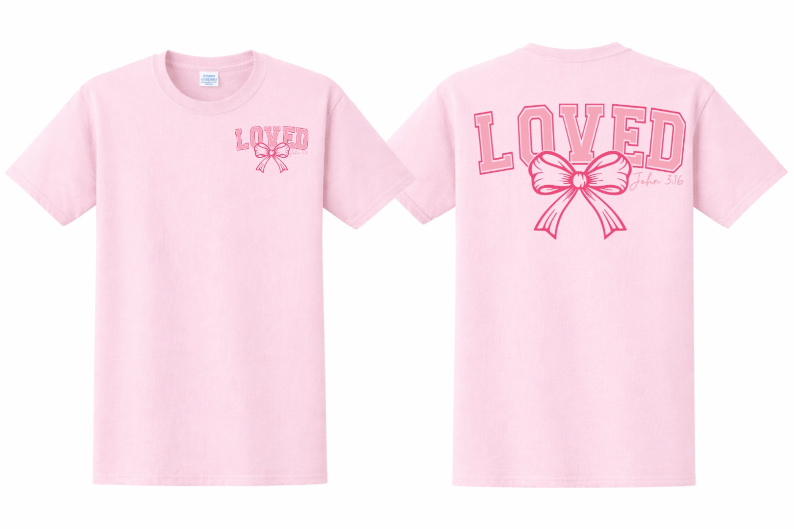 Pink t-shirt with 'LOVED' and a bow graphic on front and back side